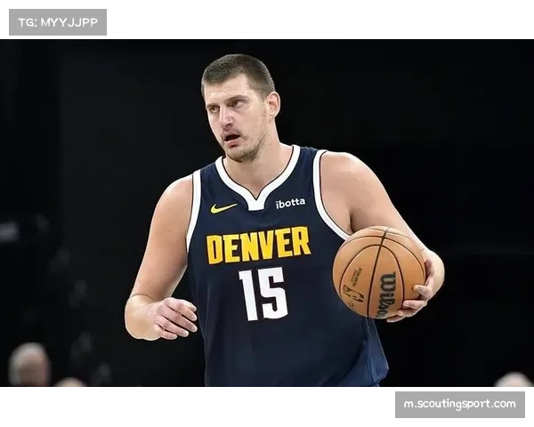 低位背打效率逆势回升：约基奇文班亚马错位惩罚换防策略的数据验证